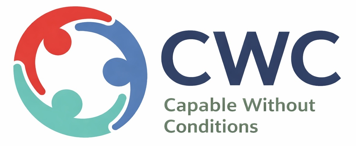 Capable Without Conditions, LLC (CWC)