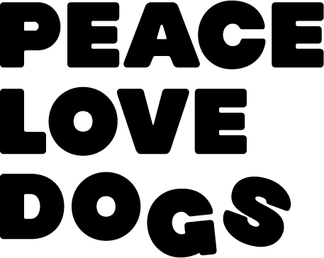 Peace Love Dogs